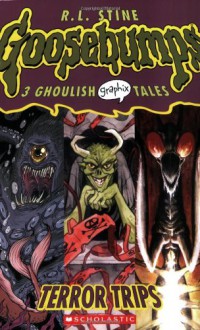 Terror Trips - R.L. Stine, Jill Thompson, Jamie Tolagson