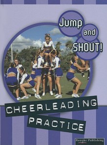 Cheerleading Practice - Tracy Nelson Maurer