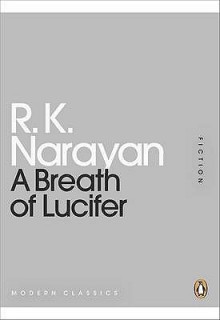 A Breath Of Lucifer (Penguin Mini Modern Classics) - R.K. Narayan