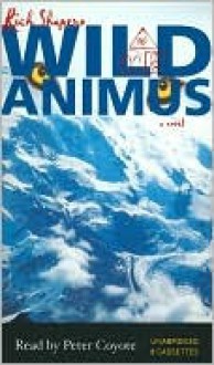 Wild Animus - Rich Shapero, Peter Coyote