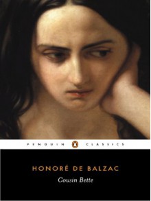 Cousin Bette - Honoré de Balzac, Marion Ayton Crawford