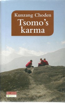 Tsomo's karma - Kunzang Choden, Manon Smits