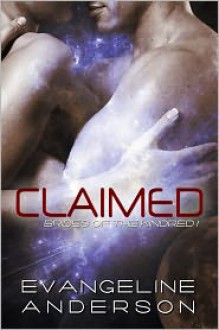 Claimed - Evangeline Anderson