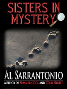 Sisters in Mystery - Al Sarrantonio