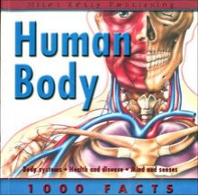 1000 Facts On Human Body (1000 Facts On...) - John Farndon