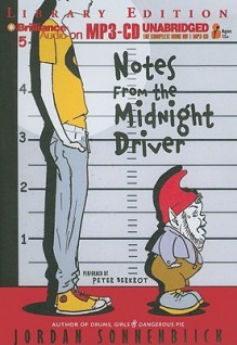 Notes from the Midnight Driver - Jordan Sonnenblick, Peter Berkrot