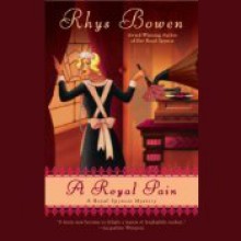 A Royal Pain - Rhys Bowen,Katherine Kellgren