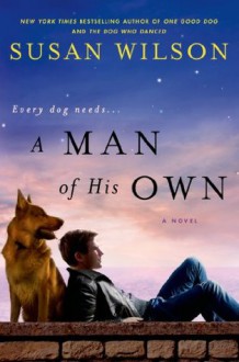 A Man of His Own - Susan Wilson