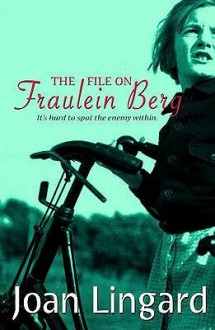 File on Fraulein Ber - Joan Lingard