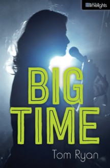 Big Time - Tom Ryan