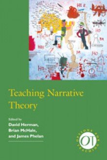 Teaching Narrative Theory - David Herman, Brian McHale, James Phelan