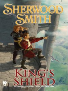 King's Shield - Sherwood Smith