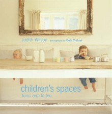 Children's Spaces - Judith Wilson