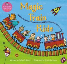 Magic Train Ride [With CD (Audio)] - Sally Crabtree