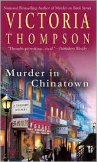 Murder In Chinatown - Victoria Thompson