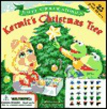 Kermit's Christmas Tree - Sonali Fry, Lawrence Di Fiori