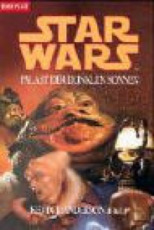 Star Wars: Palast der dunklen Sonnen - Kevin J. Anderson