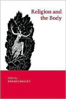 Religion and the Body - John Clayton