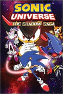 Sonic Universe: The Shadow Universe - Ian Flynn