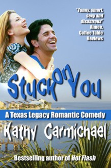 Stuck on You - Kathy Carmichael, Alison Cunliffe