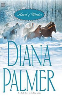 Heart of Winter - Diana Palmer