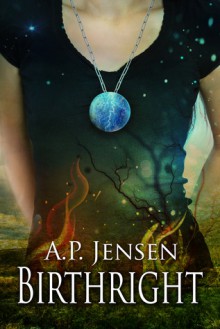 Birthright (Birthright #1) - A.P. Jensen