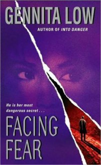 Facing Fear - Gennita Low