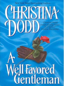 Well Favored Gentleman - Christina Dodd