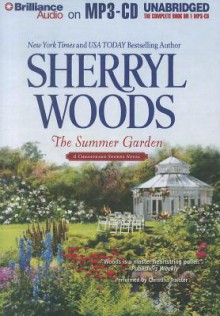 The Summer Garden - Sherryl Woods, Christina Traister