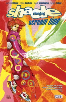 Shade The Changing Man TP Vol 03 Scream Time - Chris Bachalo