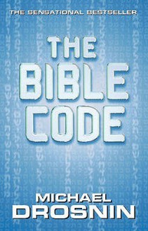 The Bible Code - Michael Drosnin