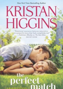 The Perfect Match - Kristan Higgins