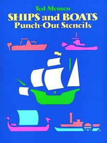 Ships and Boats Punch-Out Stencils - Ted Menten