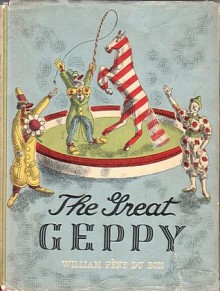 The Great Geppy - William Pène du Bois