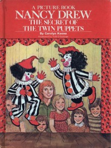 The Secret of the Twin Puppets - Carolyn Keene, Tom O'Sullivan