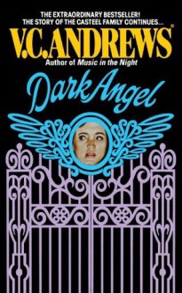 Dark Angel (Casteel) - V.C. Andrews