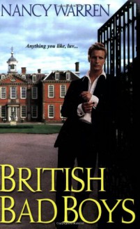 British Bad Boys - Nancy Warren