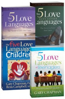 The 5 Love Languages/The 5 Love Languages Men's Edition/The 5 Love Languages of Teenagers/The 5 Love Lan - Gary D. Chapman, Ross Campbell