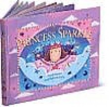 Princess Sparkle - Nicola Baxter, Deborah Jones