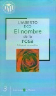 El nombre de la rosa - Umberto Eco, Ricardo Pochtar