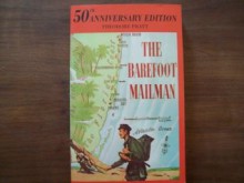 The Barefoot Mailman - Theodore Pratt