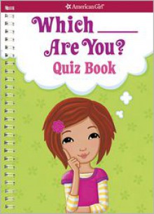 Which ___ Are You? Quiz Book: Quiz Book - Aubre Andrus, Jennifer Kalis