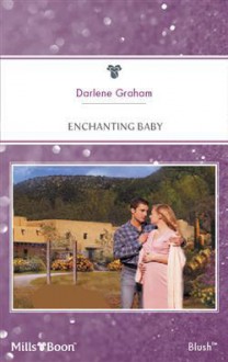 Enchanting Baby - Darlene Graham