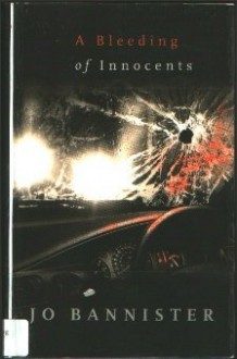 A Bleeding of Innocents - Jo Bannister