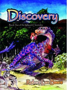 Milward Chronicles Book 2: Discovery - Robert Beers, Sandy Cummins