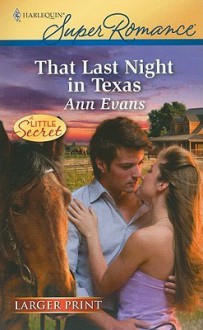 That Last Night in Texas - Ann Evans