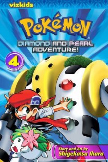 Pokémon Diamond and Pearl Adventure!, Vol. 4 - Shigekatsu Ihara