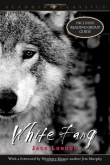 White Fang - Jack London, Jim Murphy