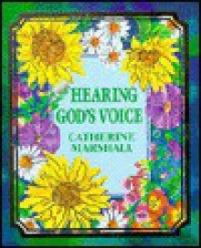 Hearing God's Voice Mini Book - Catherine Marshall