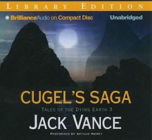 Cugel's Saga - Jack Vance, Arthur Morey